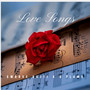 Love Songs (Explicit)