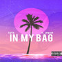 In My Bag (Explicit)