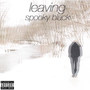 Leaving (Explicit)