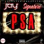 PSA (feat. Signature) [Explicit]