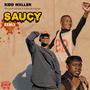 Saucy (feat. SimulationRxps & mabuda banger) [Remix] [Explicit]