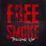 Trill Gang Wop - Free Smoke (Explicit)