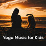 Yoga Music for Kids
