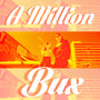 A Million Bux