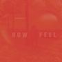 How I Feel (Explicit)