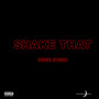 Shake That (Explicit)