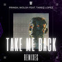 Take Me Back (Remixes)