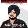 THE ICONIC MOOSEWALA