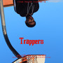 Trappers (Explicit)