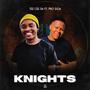 Knights (feat. Pro Siga)