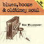 Blues, Booze & Oldtimey Soul