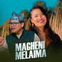 Magheni Melaima (Remix)