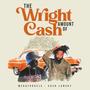 The Wright Amount of Cash (Explicit)