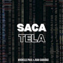 Saca Tela (Guaracha Mix) [Explicit]