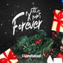 This Xmas Forever