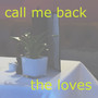 Call Me Back