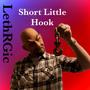 Short Little Hook (Explicit)