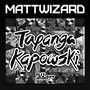 Tapanga Kapowski - EP