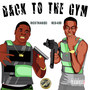 Back to the Gym (Explicit)