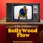 Bollywood Flow