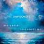 Love I don’t see (Radio Edit) [Explicit]