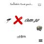 9 X Outta 10 (Explicit)