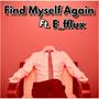 Find Myself Again (Explicit)