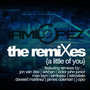 A Little of You (The Remixes)