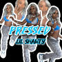 Pressed (Explicit)