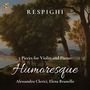 Respighi: 5 Pieces for Violin and Piano: No. 5, Humoresque