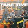 TAKE TIME (feat. JAMZ & YOUNGFABZ)