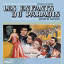 Les enfants du paradis (Marcel Carné, Jacques Prévert et la musique)