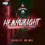 Heavyweight (Official Cagefight Anthem 2022) (feat. MC Mic)