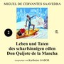 Leben und Taten des scharfsinnigen edlen Don Quijote de la Mancha (Buch 2)