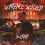 Sentence Served (Explicit)