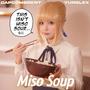 Miso Soup (Explicit)