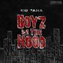 Boyz N Da Hood (Explicit)