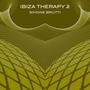 Ibiza Therapy 2