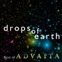 Drops Of Earth: Best Of Advaita