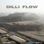 Dilli Flow