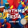 Rhythms of the Fiesta