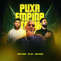 Ela Puxa Empina e Toma (Explicit)