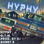 HYPHY (feat. DJ Bobby B) [Explicit]