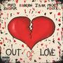 Out Of Love (feat. Mickey Factz) [Explicit]
