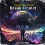 Break From It (Snippet) (Mikel Williams Remix) [Explicit]