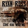 Come Ride with Me