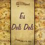 Es Deli Deli (Explicit)