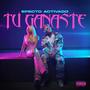 Tu Ganaste (Explicit)