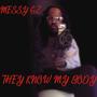 They Know My Body (Explicit)