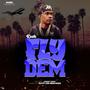 Fly Dem